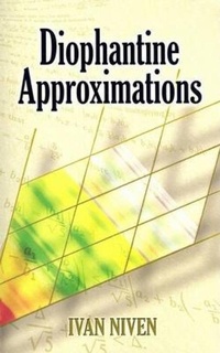 Enlarge image Cover: Diophantine Approximations - Dover Publications Inc.