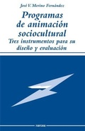 Bild: Programas de animaci&oacute;n sociocultural : tres instrumentos para su dise&ntilde;o y evaluaci&oacute;n - Narcea, S.A. de Ediciones