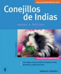 Abbildung von: Conejillo de indias : sanos y felices - Editorial Hispano Europea S.A.