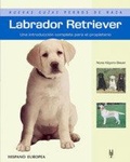 Cover: Labrador retriever - Editorial Hispano Europea S.A.