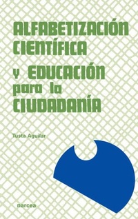 Abbildung von: Alfabetización científica y educación para la ciudadanía : una propuesta de formación de profesores - Narcea, S.A. de Ediciones
