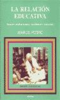 Abbildung von: La relación educativa : factores institucionales, sociológicos y culturales - Narcea, S.A. de Ediciones