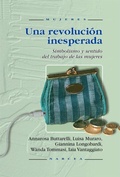 Abbildung von: Una Revolucion Inesperada - Simbolismo y Sentido del Trabajo de Mujeres - Narcea