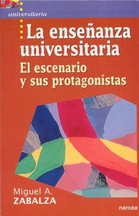 Abbildung von: La enseñanza universitaria : el escenario y sus protagonistas - Narcea, S.A. de Ediciones