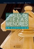Cover: Finales de piezas menores en ejercicios - Editorial Hispano Europea S.A.