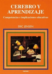 Abbildung von: Cerebro y aprendizaje : competencias e implementación educativas - Narcea, S.A. de Ediciones