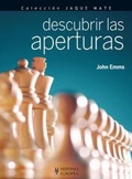 Cover: Descubrir las aperturas - Editorial Hispano Europea S.A.
