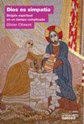 Cover: Dios es simpat&iacute;a : br&uacute;jula espiritual en un tiempo complicado - Narcea, S.A. de Ediciones