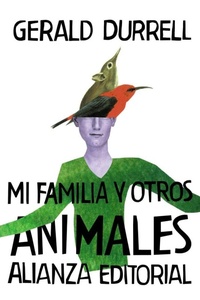 Abbildung von: Mi familia y otros animales - Alianza Editorial
