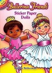 Enlarge image Cover: Ballerina Friends Sticker Paper Dolls - Dover Children's