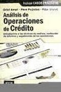 Cover: An&aacute;lisis de operaciones cr&eacute;dito : introducci&oacute;n a las t&eacute;cnicas de an&aacute;lisis, confecci&oacute;n de informes y seguimiento de las operaciones - Profit Editorial