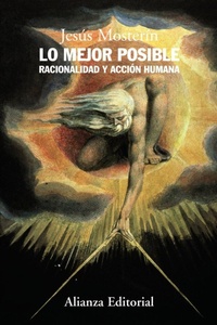Abbildung von: Lo mejor posible : racionalidad y acción humana - Alianza Editorial