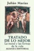 Bild: Tratado de Lo Mejor. La Moral y Las Formas de La Vida - Alianza Editorial