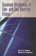 Cover: Quantum Mechanics of One- and Two-Electron Atoms - Dover Publications Inc.