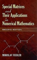 Cover: Special Matrices and Their Applications in Numerical Mathematics - Dover Publications Inc.