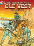 Cover: Big Book of the Old West to Color - Dover Children's
