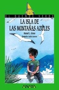Cover: La Isla de las Montanas Azules - Grupo Anaya, S.A.