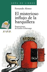 Abbildung von: El Misterioso Influjo de La Barquillera - Grupo Anaya, S.A.