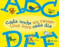 Abbildung von: A-F. Cada noche un cuento, una letra cada dia - Editorial Bruño