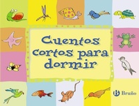 Abbildung von: Cuentos cortos para dormir - Editorial Bruño