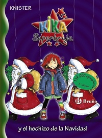 Abbildung von: Kika Superbruja y el hechizo de la Navidad - Editorial Bruño