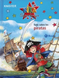 Abbildung von: Kika Superbruja. Todo sobre los piratas - Editorial Bruño