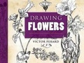 Cover: Drawing Flowers - Dover Publications Inc.