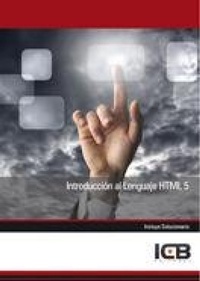 Abbildung von: Introducción al lenguaje HTML 5 - Interconsulting Bureau, S.L. (ICB EDITORES)