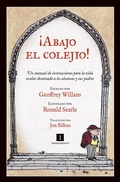 Cover: &iexcl;Abajo el colejio! - Impedimenta