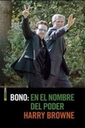 Cover: Bono : en el nombre del poder - Editorial Sexto Piso