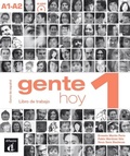 Cover: Gente hoy 1 - Libro de trabajo A1/A2 + MP3 - Difusion Centro de Publicacion y Publicaciones de Idiomas, S.L.