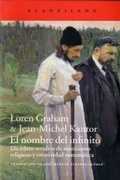 Cover: El nombre del infinito : un relato ver&iacute;dico de misticismo religioso y creatividad matem&aacute;tica - Acantilado