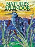 Cover: Nature'S Splendor Stained Glass Pattern Book - Dover Publications Inc.