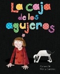 Cover: La caja de los agujeros (The Box of Holes) - Cuento de Luz SL