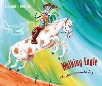 Enlarge image Cover: Walking Eagle - Cuento de Luz SL