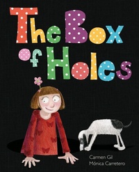 Enlarge image Cover: The Box of Holes - Cuento de Luz SL
