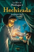 Cover: Los libros de Otrolugar 2. Hechizada - Siruela