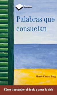 Abbildung von: Palabras que consuelan - Plataforma Editorial S.L.