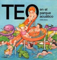 Abbildung von: Teo En El Parque Acuatico - Timun Mas