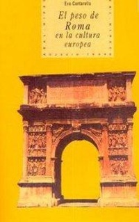 Abbildung von: El peso de Roma en la cultura europea - Ediciones Akal
