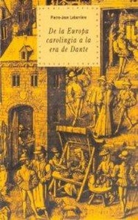 Abbildung von: De la Europa carolongia a la era de Dante - Ediciones Akal