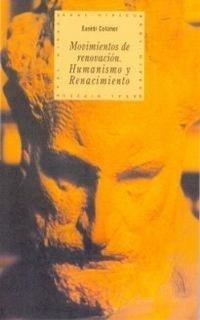 Abbildung von: Movimientos de renovación : humanismo y renacimiento - Ediciones Akal