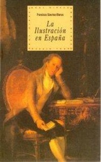 Abbildung von: La ilustración en España - Ediciones Akal