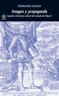 Cover: Imagen y propaganda : cap&iacute;tulos de la historia cultural del reinado de Felipe II - Ediciones Akal