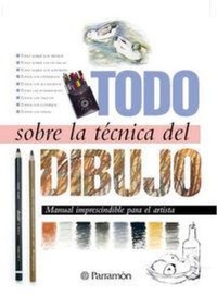 Abbildung von: Todo Sobre la Tecnica del Dibujo - Parramon