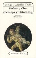 Cover: Dafnis y Cloe ; Leucipa y Clitofonte - Ediciones Akal