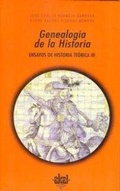 Bild: Genealog&iacute;a de la historia : ensayos de historia te&oacute;rica III - Ediciones Akal