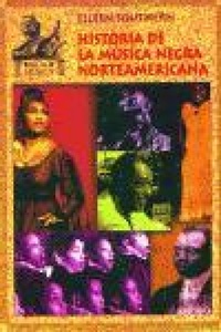 Abbildung von: Historia de la música negra norteamericana - Ediciones Akal