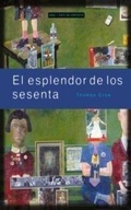 Cover: El esplendor de los sesenta - Ediciones Akal
