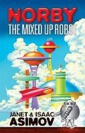 Cover: Norby the Mixed-Up Robot - Dover Children's